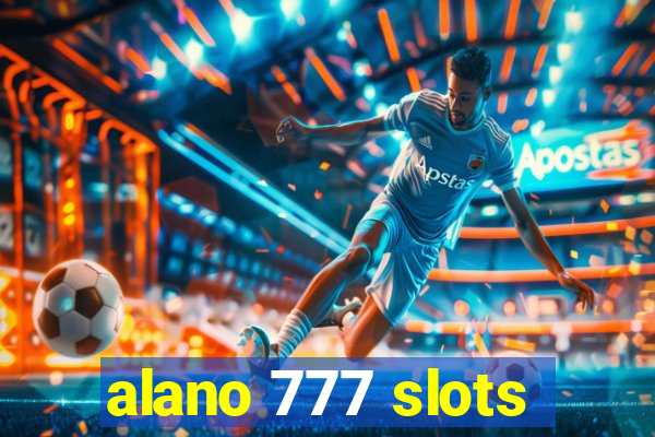 alano 777 slots